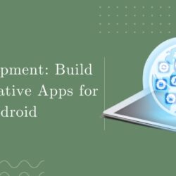 App Development Build Powerful Native Apps for iOS and Android
