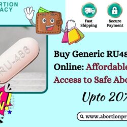 Buy Generic RU486 Online Affordable Access to Safe Abortion