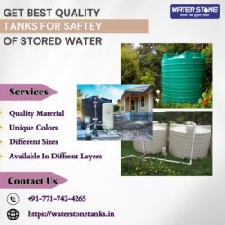 Get Best Quality Tanks For Saftey Of Stored Water