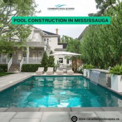 Pool Construction in Mississauga