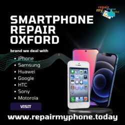 smartphone Screen Replacement Services in Oxford at repair my phone today