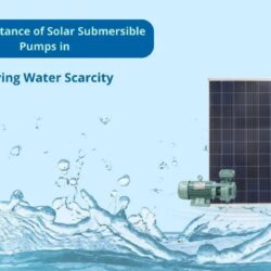 solar-submersible-pumps-for-water-scarcity