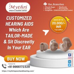 CUSTOMIZED HEARING AIDS
