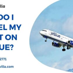 How Do I Cancel My Ticket on JetBlue