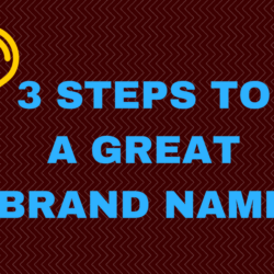 How to CREATE A BRAND NAME