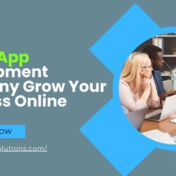 Mobile App Development Company Grow Your Business Online