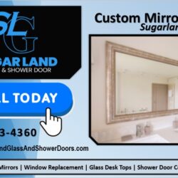 Custom Mirrors Sugarland, TX