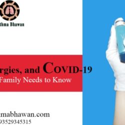 Asthma-Allergies-and-COVID-19-What-Every-Family-Needs-to-Know-Asthma-Bhawan