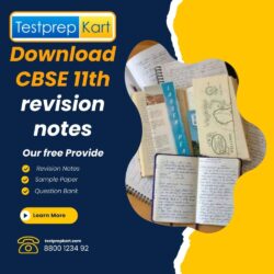 Download CBSE 11th revision notes